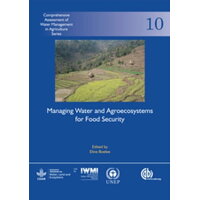 Managing Water and Agroecosystems for Food Security /CAB INTL/Eline Boelee